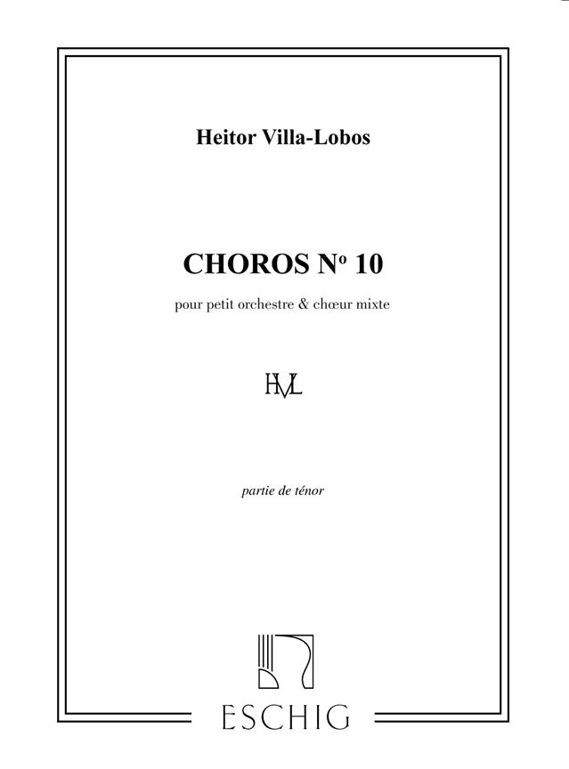 Villa-Lobos Choros N 10 Tenors